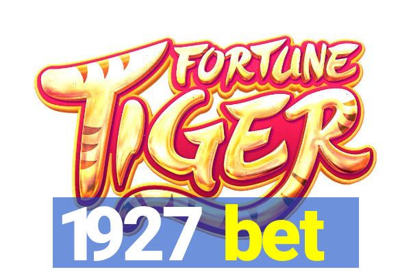 1927 bet